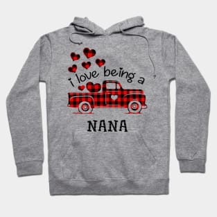 I Love Being Nana Red Plaid Buffalo Truck Hearts Valentine's Day Shirt Hoodie